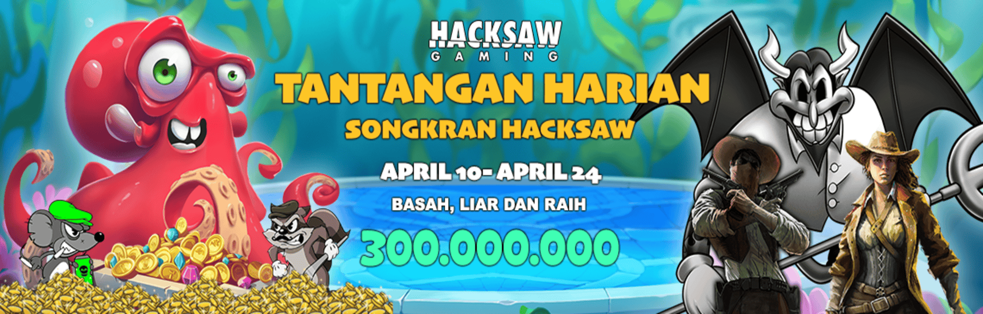HACKSAW - TANTANGAN HARIAN SONGKRAN