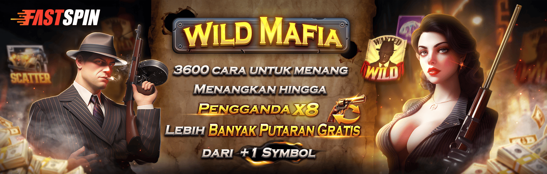 FASTSPIN - WILD MAFIA GAME PROMO BANNER
